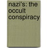 Nazi's: The occult conspiracy door Onbekend