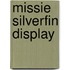 Missie Silverfin display