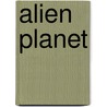 Alien Planet door Onbekend