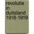 Revolutie in Duitsland 1918-1919