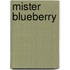 Mister Blueberry