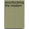 Acculturating the modern door T. Avermaete