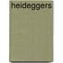 Heideggers