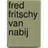 Fred Fritschy van nabij