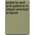 Patterns and anti-patterns in object-oriented analysis