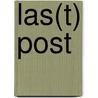 Las(t) post door J. Engelen