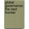 Global governance: the next frontier door R. Coolsaet