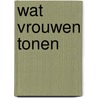 Wat vrouwen tonen door B. Rensink