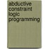 Abductive constraint logic programming