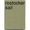 Rostocker Sail by B. Rensink