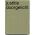 Justitie doorgelicht
