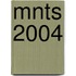 MNTS 2004