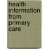 Health information from primary care