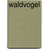 Waldvogel