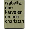 Isabella, drie karvelen en een charlatan door D. Fo