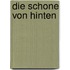 Die Schone von hinten