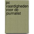PC vaardigheden voor de journalist