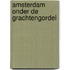 Amsterdam onder de grachtengordel