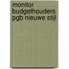 Monitor budgethouders pgb nieuwe stijl door M. van den Wijngaart