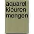Aquarel kleuren mengen