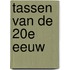 Tassen van de 20e eeuw