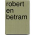 Robert en Betram