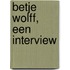 Betje Wolff, een interview