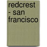 Redcrest - San Francisco door B. Rensink