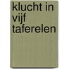 Klucht in vijf taferelen door K. Kemels