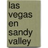Las Vegas en Sandy Valley