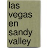 Las Vegas en Sandy Valley door B. Rensink