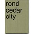 Rond Cedar City