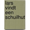 Lars vindt een schuilhut