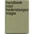 Handboek voor hedendaagse magie