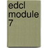 EDCL module 7
