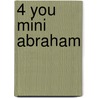 4 you mini Abraham door B. van der Have