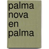 Palma Nova en Palma door B. Rensink
