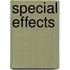 Special effects