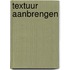 Textuur aanbrengen