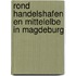 Rond Handelshafen en Mittelelbe in Magdeburg