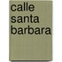 Calle Santa Barbara
