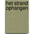 Het strand ophangen
