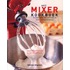 Het mixer kookboek