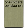 Onzichtbare pensioenen door Onbekend