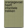 Oranjegevoel heeft infantiele trekken door T. von der Dunk