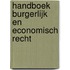 Handboek Burgerlijk en Economisch recht