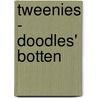 Tweenies - Doodles' botten door Onbekend