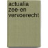 Actualia zee-en vervoerecht