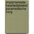 Implementatie kwaliteitsbeleid paramedische zorg