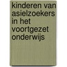 Kinderen van asielzoekers in het voortgezet onderwijs by M. Hulsen
